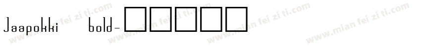 Jaapokki bold字体转换